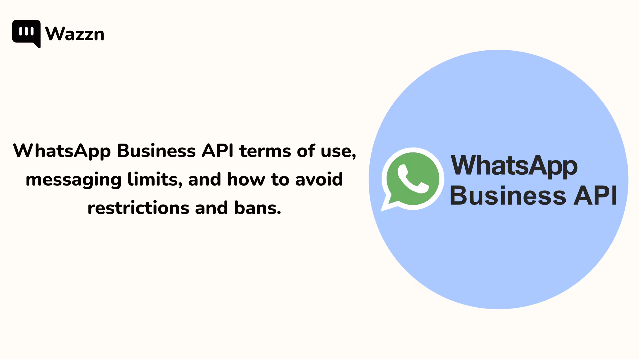 WhatsApp API Terms & Avoiding Restrictions